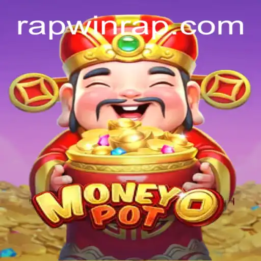 Mastering MoneyPot: An Insightful Guide on Rapwin Login and Game Mechanics
